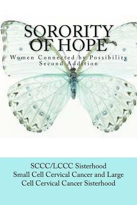 Sorority of Hope: Women Connected by Possibility 1