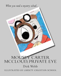 bokomslag Mousey Carter McCloud, Private Eye