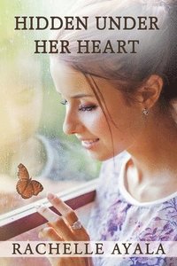 bokomslag Hidden Under Her Heart
