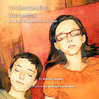 bokomslag Understanding Samantha: A Sibling's Perspective of Autism