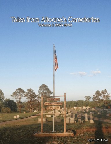 bokomslag Tales from Altoona's Cemeteries