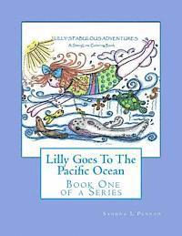 bokomslag Lilly Goes To The Pacific Ocean: A StoryLine Coloring Book