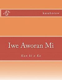 Iwe Aworan Mi: Kun ki o Ko 1