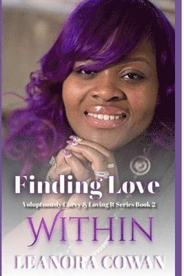 Leanora Cowan, Leanora Moore - Finding Love Within, Häftad