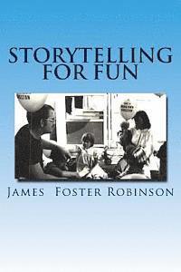 bokomslag Storytelling For Fun