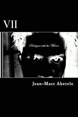 Jean-Marc Iyeli Akerele, Jean-Marc Iyeli Akerele - Dialogues with the Mirror: 2nd edition, Häftad