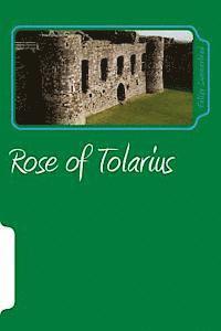 bokomslag Rose of Tolarius