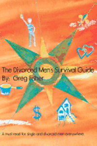 bokomslag The Divorced Men's Survival Guide