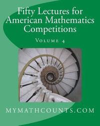 bokomslag Fifty Lectures for American Mathematics Competitions Volume 4