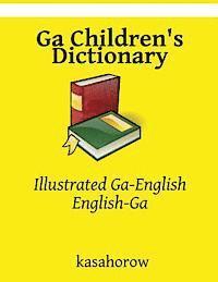 Kasahorow - Ga Children's Dictionary, Häftad. Tillgänglighet: Lägg i varukorg