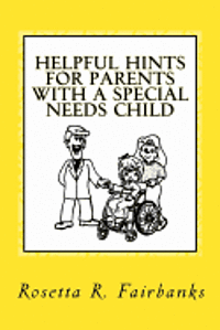 bokomslag Helpful Hints for Parents with A Special Needs Child