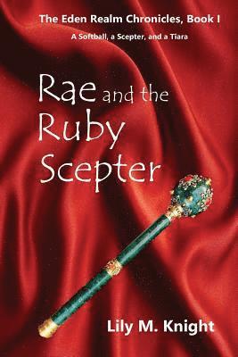 bokomslag Rae and the Ruby Scepter