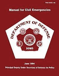 Department Of Defense - Manual for Civil Emergencies - Department of Defense, Häftad
