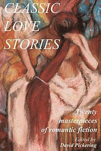 David Pickering - Classic Love Stories, Häftad