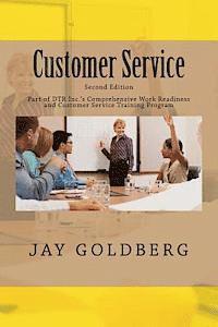 bokomslag Customer Service: Book 4 from DTR Inc.'s Series for Classroom and On the Job Work Readiness Training