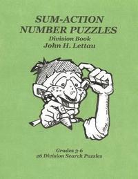 Sum-Action Number Puzzles-Division Book 1