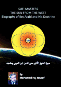 bokomslag The Sun from the West: Biography of Ibn Arabi and His Doctrine