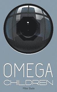 bokomslag Omega Children