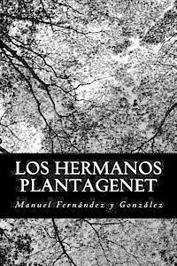 Los hermanos Plantagenet 1