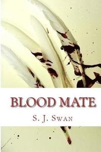 bokomslag Blood Mate: The Mating Series Book 2
