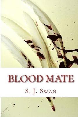 Blood Mate: The Mating Series Book 2 1