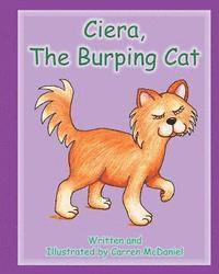 bokomslag Ciera, The Burping Cat