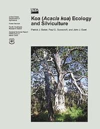 bokomslag Koa (Acacia koa) Ecology and Silviculture