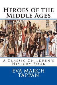 Heroes of the Middle Ages 1