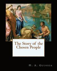 The Story of the Chosen People 1