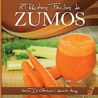 bokomslag 27 Recetas Fáciles de Zumos