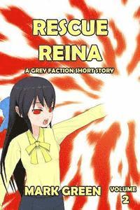 bokomslag Rescue Reina: Manga style novel - Thrown into darkness...