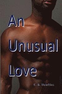 bokomslag An Unsual Love