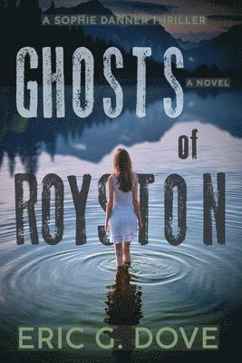 Ghosts of Royston - a thriller 1