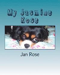 My Jasmine Rose 1