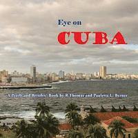 bokomslag Eye on Cuba: A Pixels and Bristles Book
