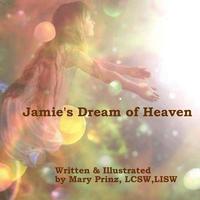 bokomslag Jamie's Dream of Heaven