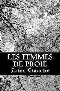 bokomslag Les Femmes de proie: Mademoiselle Cachemire
