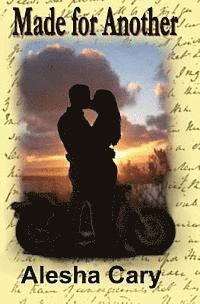 Alesha Cary - Made For Another: Caroline Dawson Series - Book 1, Häftad