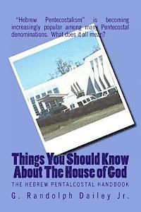 bokomslag Things You Should Know About The House of God