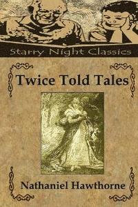 bokomslag Twice Told Tales