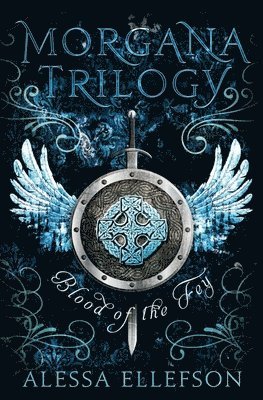 Alessa Ellefson - Blood of the Fey, Häftad