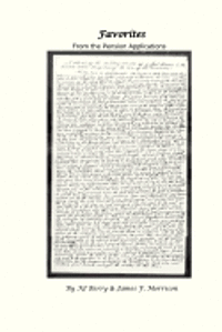 James F. Morrison, Aj Berry - Favorites-from the pension applications, Häftad