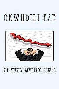 bokomslag 7 Mistakes Great People Make