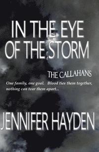 bokomslag In the Eye of the Storm: The Callahans