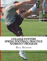 bokomslag College Punters Spring Football Practice Workout Program