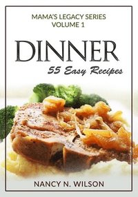 bokomslag DINNER - 55 Easy Recipes