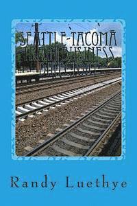 bokomslag Seattle-Tacoma Train Business Directory