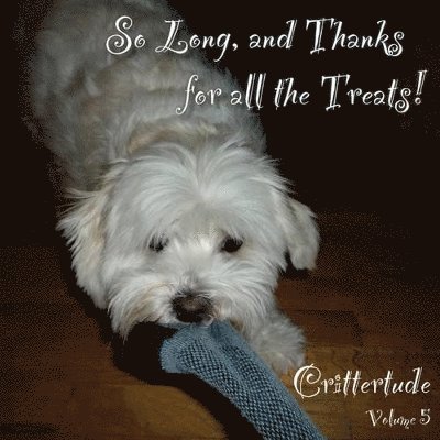So Long, and Thanks for all the Treats!