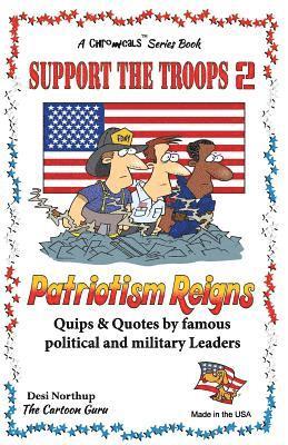 Support the Troops 2: Patriotism Reigns in Black + White