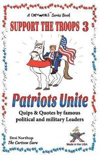 bokomslag Support the Troops 3: Patriot's Unite in Black + White